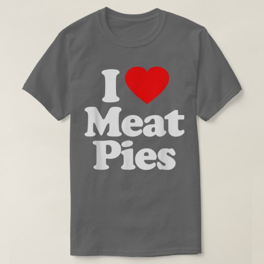 Ik hou van vleespastei, hart A1 grappny T-shirt (Design voorkant)