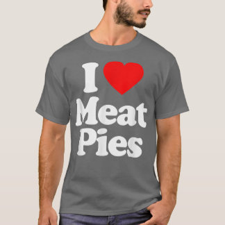 Ik hou van vleespastei, hart A1 grappny T-shirt