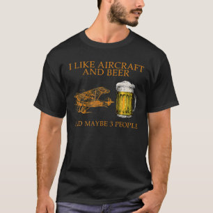 Ik hou van Vliegtuig en bier en misschien 3 mensen T-shirt