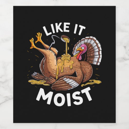 Ik hou van vochtige Thanksgiving turkije jus Wijn Etiket (Enkel label)