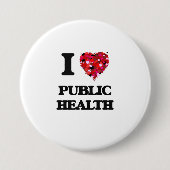 Ik hou van volksgezondheid ronde button 7,6 cm (Voorkant)