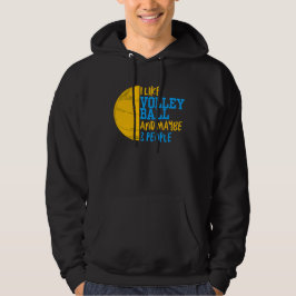 Ik hou van volleybal en misschien 3 mensen hoodie