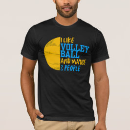 Ik hou van volleybal en misschien 3 mensen t-shirt