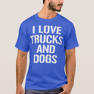 Ik hou van vrachtwagens en vrachtwagenchauffeurs t-shirt