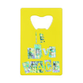 Ik hou van vrede, mooie kunst en tekstontwerp creditkaart flessenopener (Voorkant)