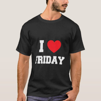 Ik hou van vrijdag t-shirt