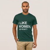 IK HOU VAN VROUWEN, WAT DAN NOG T-SHIRT (Voorkant volledig)