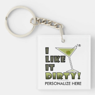 IK HOU VAN VUILE! Dirty Martini Cocktail Humor Sleutelhanger