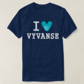 Ik hou van Vyvanse T-shirt (Design voorkant)
