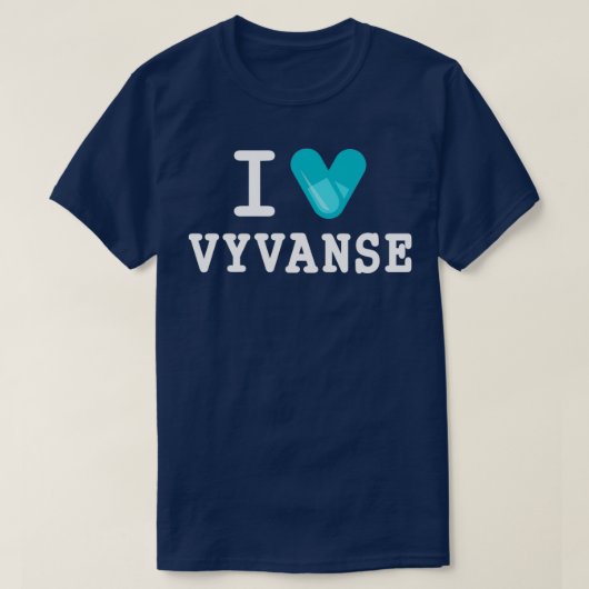 Ik hou van Vyvanse T-shirt (Design voorkant)