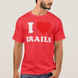 Ik hou van wandelpaden mountainbiken door wandelro t-shirt