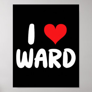 Ik hou van Ward - Hart - Naam Poster