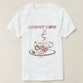 IK HOU VAN WARME KOFFIE T-SHIRT (Design voorkant)