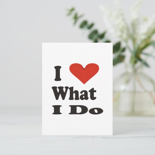 Ik hou van wat ik doe briefkaart (Staand voorkant)