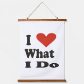 Ik hou van wat ik doe hangend wandkleed (Voorkant)