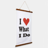 Ik hou van wat ik doe hangend wandkleed (Gebogen)