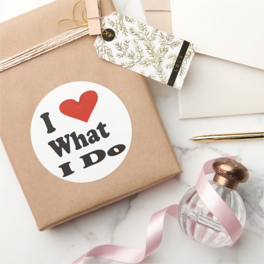 Ik hou van wat ik doe ronde sticker (Geschenken)