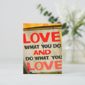 Ik hou van wat je doet en doe waar je van houdt briefkaart (Staand voorkant)