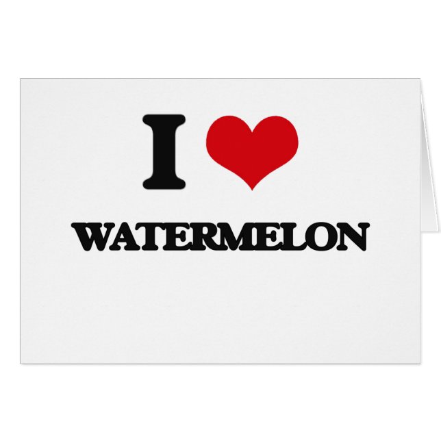 Ik hou van Watermelon (Voorkant Horizontaal)