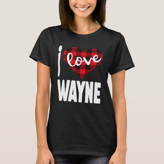 Ik hou van Wayne Valentijn's Day voor haar vrouwen T-shirt (Voorkant)