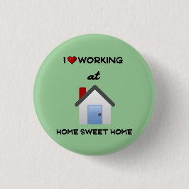 Ik hou van werken thuis Button Lt Green Background