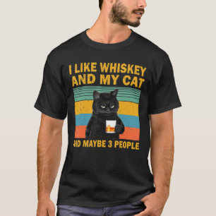 Ik hou van Whiskey mijn kat en misschien drie mens T-shirt