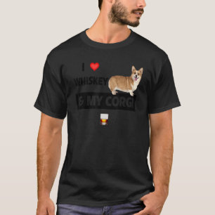 Ik hou van whisky en mijn Corgi mam papa Drink S T-shirt