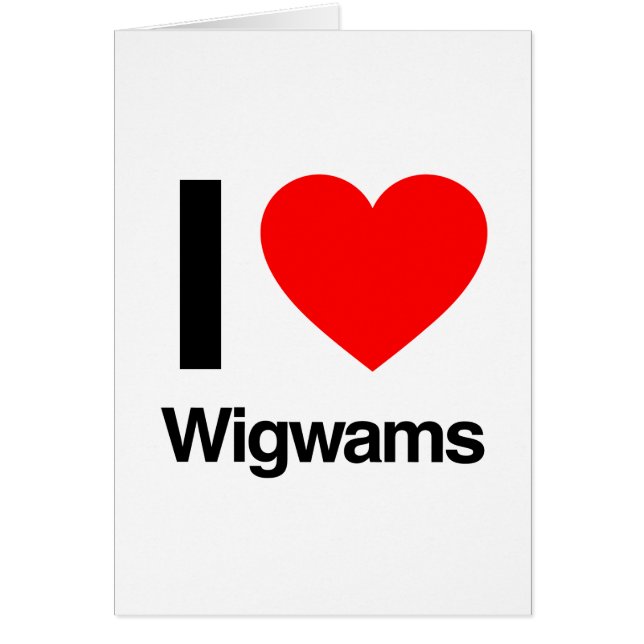ik hou van wigwams (Voorkant)