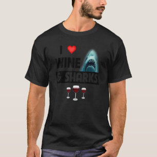 Ik hou van wijn en haaien Grappig drinken Grote wi T-shirt