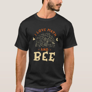 Ik hou van wiskunde en bijentuinieren Dier   Tuini T-shirt