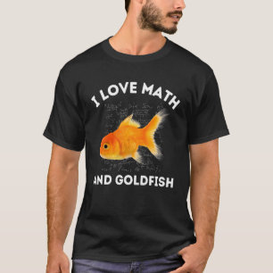 Ik hou van wiskunde en goudvis Visliefhebber Algeb T-shirt
