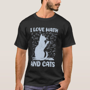 Ik hou van wiskunde en katten Grappige kattenliefh T-shirt