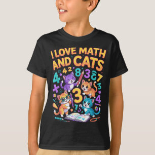 Ik hou van wiskunde en katten leraar student t-shirt