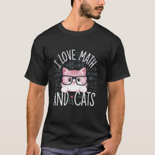 Ik hou van wiskunde en katten Schattige nerdige ca T-shirt