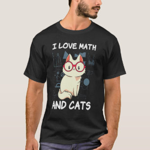 Ik hou van wiskunde en katten Schattige poes Katte T-shirt