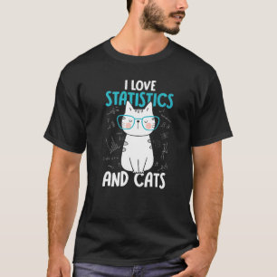 Ik hou van wiskunde en katten   Statistiek  1 T-shirt