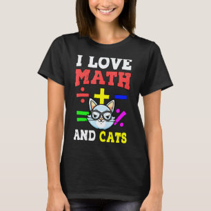 Ik hou van wiskunde en katten Wiskunde Algebra Ler T-shirt
