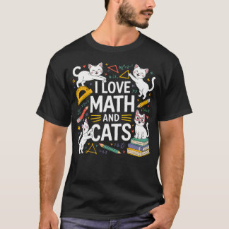 Ik hou van wiskunde en katten Wiskunde Grappige wi T-shirt