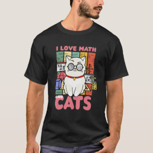 Ik hou van Wiskunde en kattenhuiseigenaar T-shirt