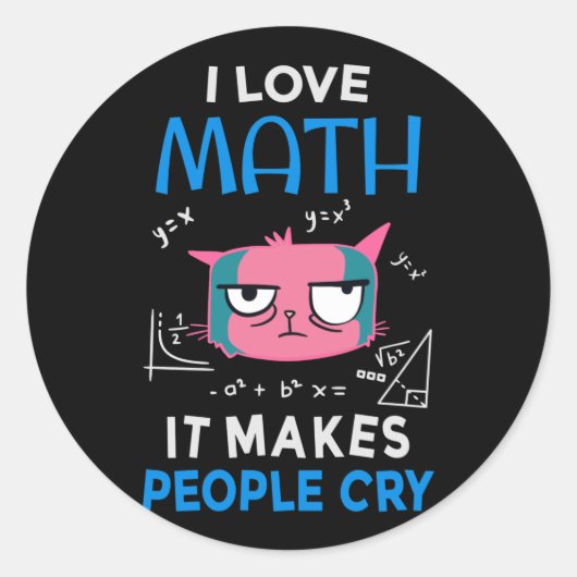 Ik hou van Wiskunde, het maakt mensen ziek Ronde Sticker (Voorkant)