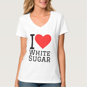 Ik hou van witte suiker t-shirt