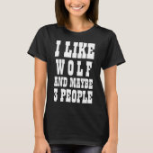 IK HOU VAN WOLF EN MISSCHIEN 3 MENSEN T-SHIRT (Voorkant)