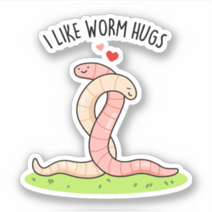 Ik hou van Worm Hugs Funny Warm Worm Pun Sticker
