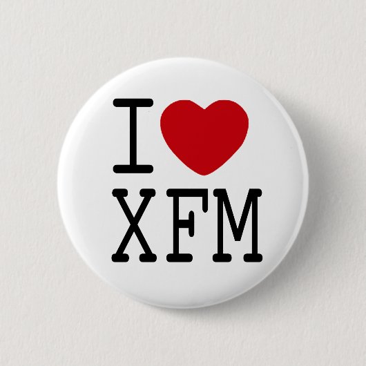 Ik hou van XFM badge Ronde Button 5,7 Cm (Voorkant)