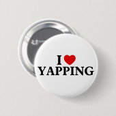Ik hou van Yapping Professional Yapper Ronde Button 5,7 Cm (Voorkant /achterkant)