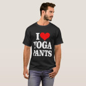 Ik hou van Yoga Pants T T-shirt (Voorkant volledig)