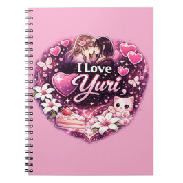 Ik hou van Yuri | Kawaii Meisjes Liefde Anime Esth Notitieboek