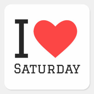 Ik hou van zaterdagvierkante sticker