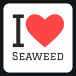 Ik hou van zeewier vierkante sticker<br><div class="desc">Ik hou van zeewier,  voor voedselliefhebbers</div>
