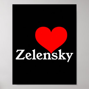 Ik hou van Zelensky Oekraïne President Volodymyr L Poster